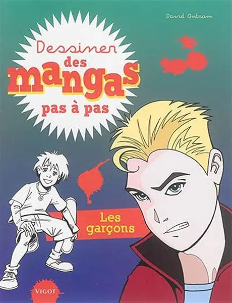 Couverture : Dessiner des mangas pas à pas : les garçons (0000)