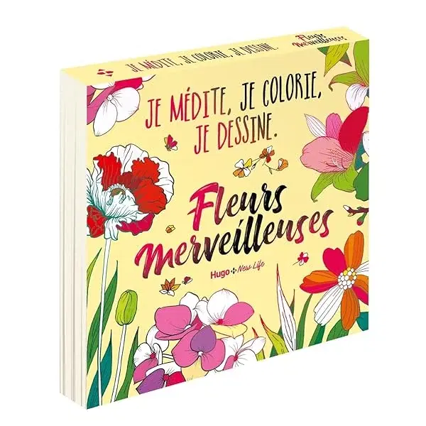 Couverture : Fleurs Merveilleuses: Je médite, je colorie, je dessine