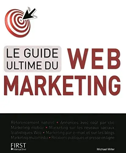 Couverture : Le guide ultime du Web-Marketing