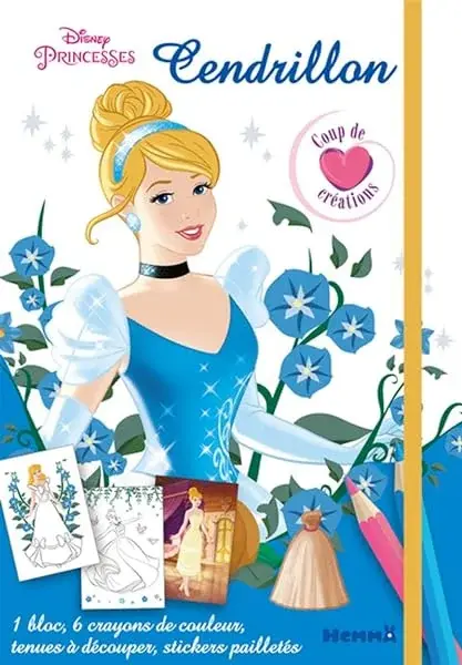 Couverture : Disney Princesses: Cendrillon: Coup de coeur créations: Kit mode avec coloriage et stickers: Dès 5 ans