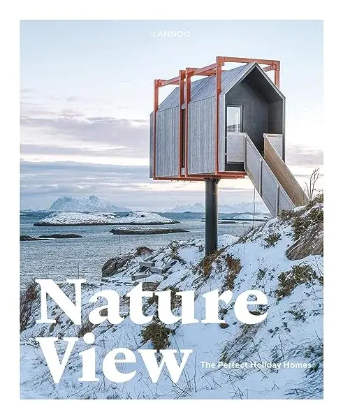 Couverture : Nature View: The Perfect Holiday Homes