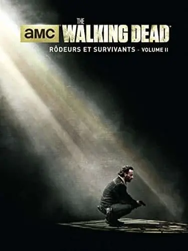 Couverture : WALKING DEAD : RODEURS ET SURVIVANTS