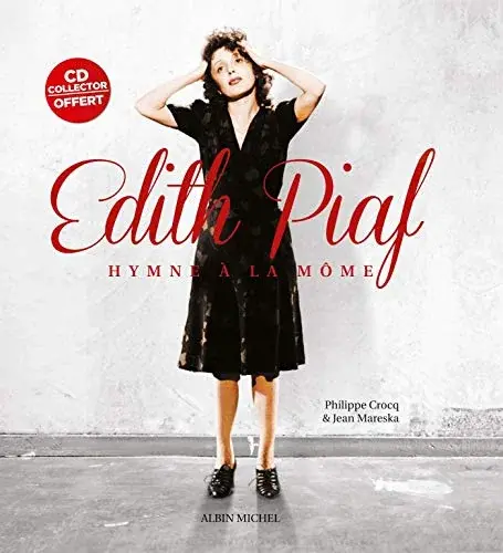 Couverture : Edith Piaf: Hymne à la môme
