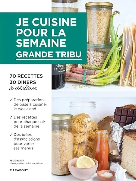 Couverture : Je cuisine pour la semaine: Grande tribu