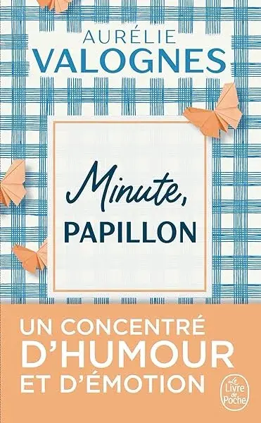 Couverture : Minute, papillon !