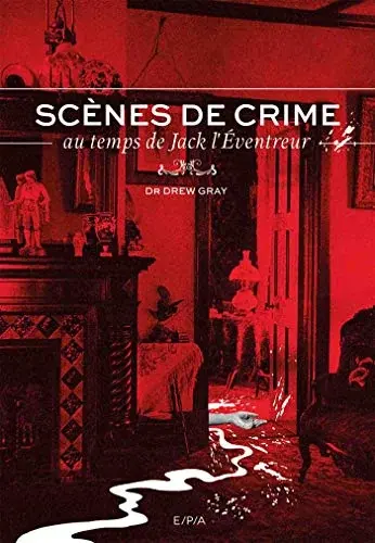 Couverture : Scènes de crimes au temps de Jack l'Eventreur