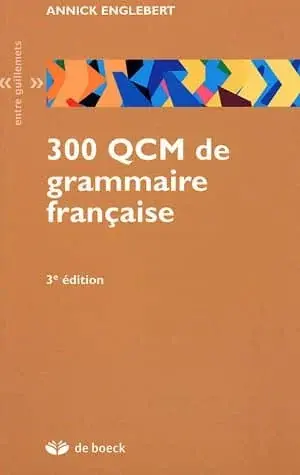 Couverture : 300 QCM de grammaire française