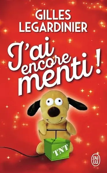 Couverture : J'ai encore menti !