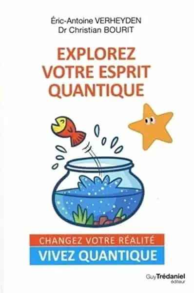 Couverture : Explorez votre esprit quantique