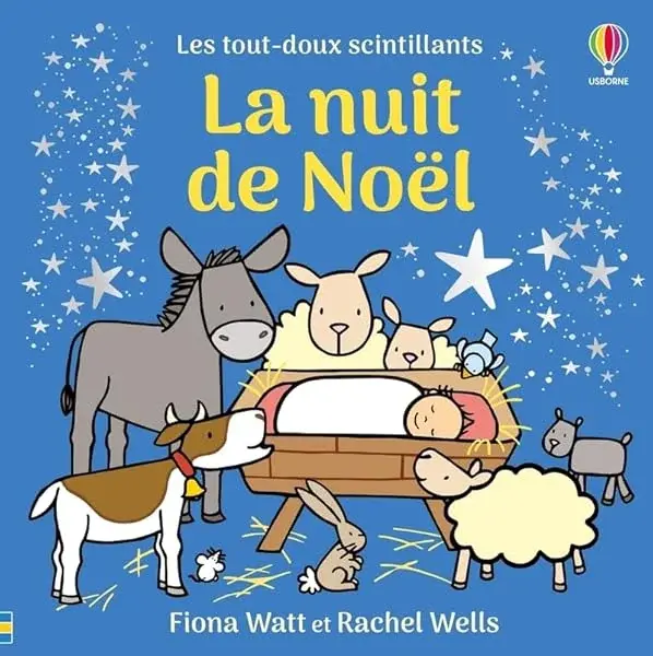 Couverture : La nuit de Noël: Les tout-doux scintillants Usborne: dès 1 an
