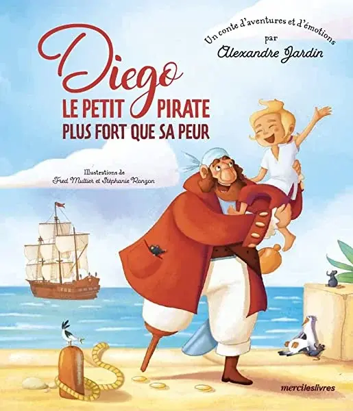 Couverture : Diego Le petit pirate plus fort que sa peur