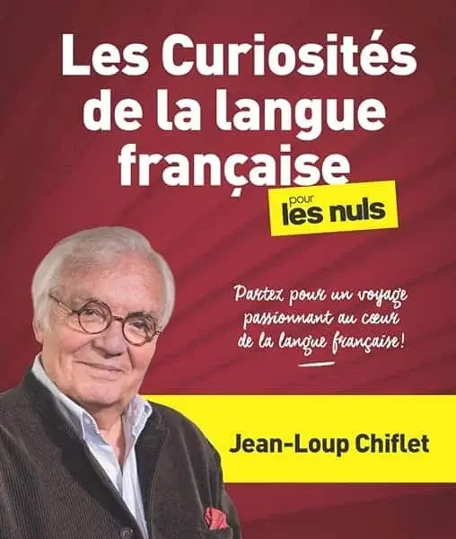 Couverture : Les Curiosités de la langue française pour les Nuls