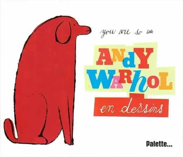 Couverture : Andy Warhol en dessins