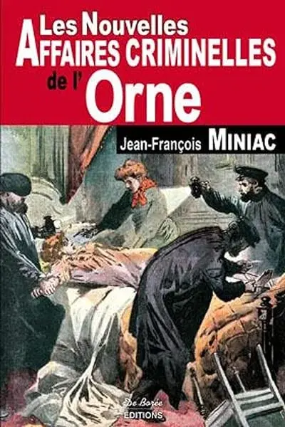 Couverture : ORNE NOUVELLES AFFAIRES CRIMINELLES