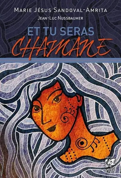 Couverture : Et tu seras chamane