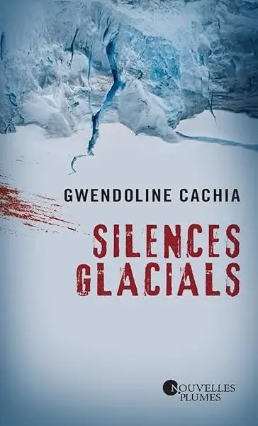 Couverture : Silences glacials