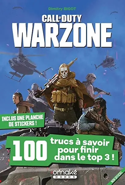 Couverture : Call of Duty Warzone: 100 trucs à savoir pour finir dans le top 3 !