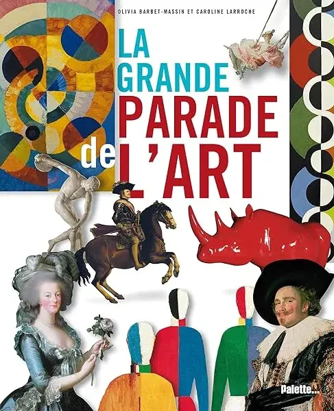 Couverture : La grande parade de l'art !