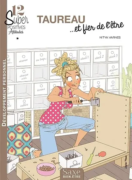 Couverture : 12 SUPER-POSITIVES ATTITUDES TAUREAU… ET FIER DE L'ETRE