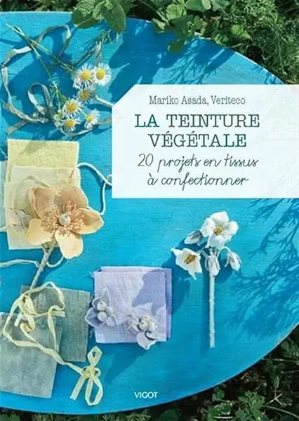Couverture : La teinture végétale