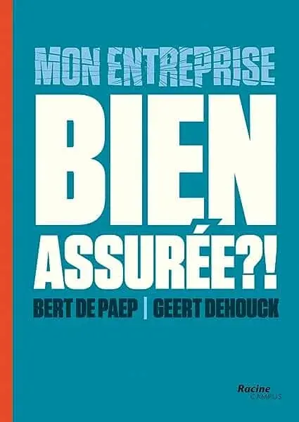 Couverture : Mon entreprise: Bien assurée!