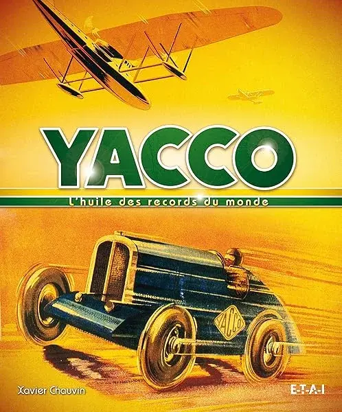 Couverture : YACCO: l'huile des records du monde
