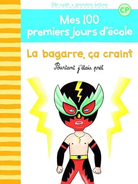 Couverture : 100 PREMIERS JOURS: LA BAGARRE, CA CRAINT