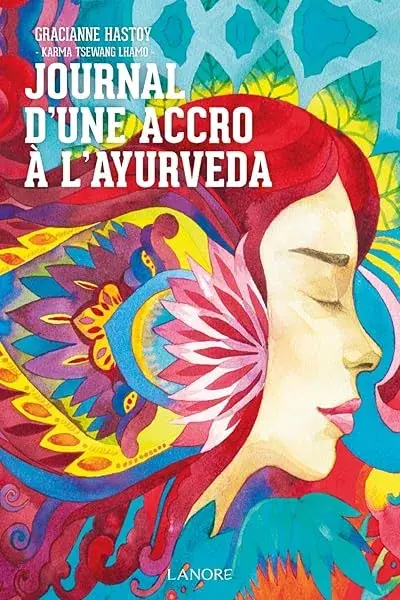 Couverture : Journal d'une accro à l'Ayurvéda