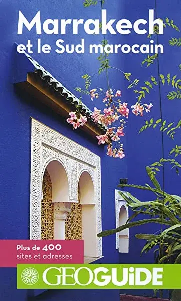 Couverture : Marrakech et le Sud marocain