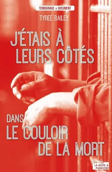 Couverture : J'étais à leurs côtés dans le couloir de la mort