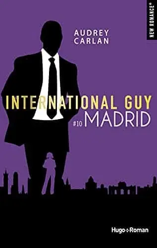 Couverture : International guy: tome 10 Madrid