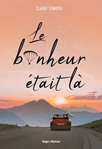 Couverture : Le bonheur était là