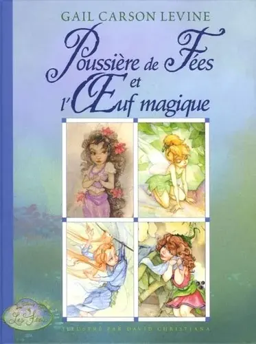 Couverture : Poussière de Fées et l’Oeuf magique