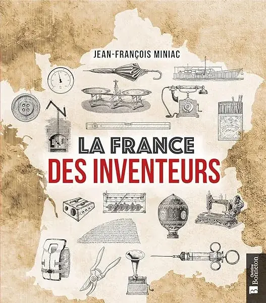 Couverture : La France des inventeurs