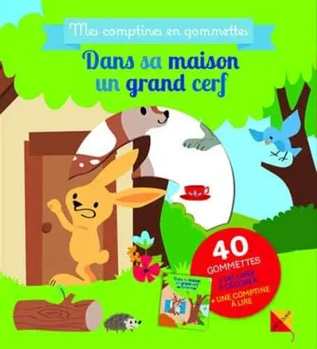 Couverture : Dans sa maison un grand cerf: Mes comptines en gommettes
