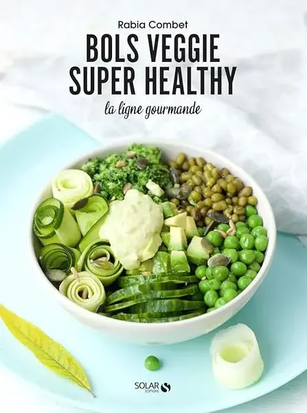 Couverture : Bols veggie super healthy: la ligne gourmande