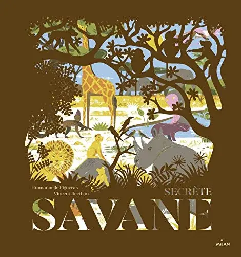 Couverture : Secrète savane