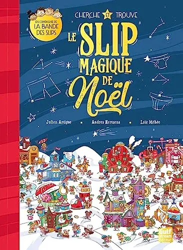Couverture : Cherche et trouve Le Slip Magique de Noël
