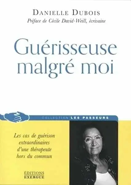 Couverture : Guérisseuse malgré moi