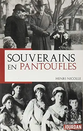 Couverture : Souverains en pantoufles