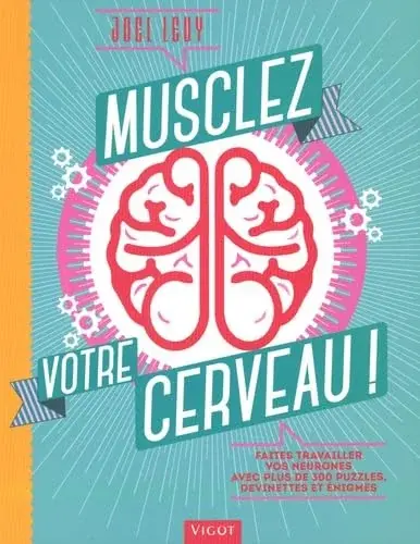 Couverture : Musclez votre cerveau (0000)