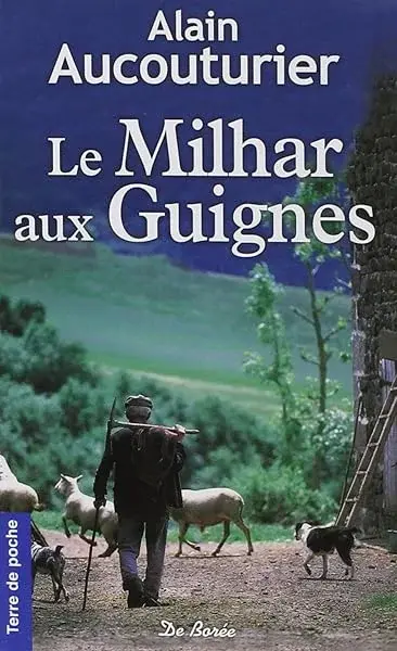 Couverture : MILHAR AUX GUIGNES (LE)