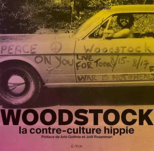 Couverture : Woodstock: La contre-culture hippie