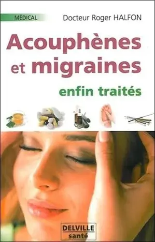Couverture : Acouphènes et migraines enfin traités