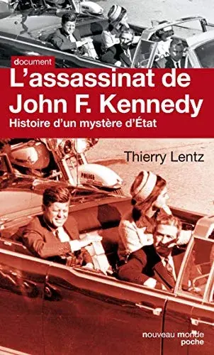 Couverture : L'assassinat de John F. Kennedy: Histoire d'un mystère d'Etat