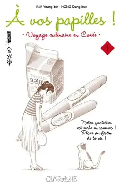 Couverture : A vos papilles !: tome 1 Voyage culinaire en Corée (01)