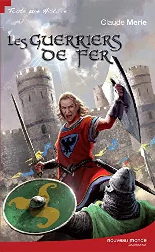 Couverture : Les guerriers de fer