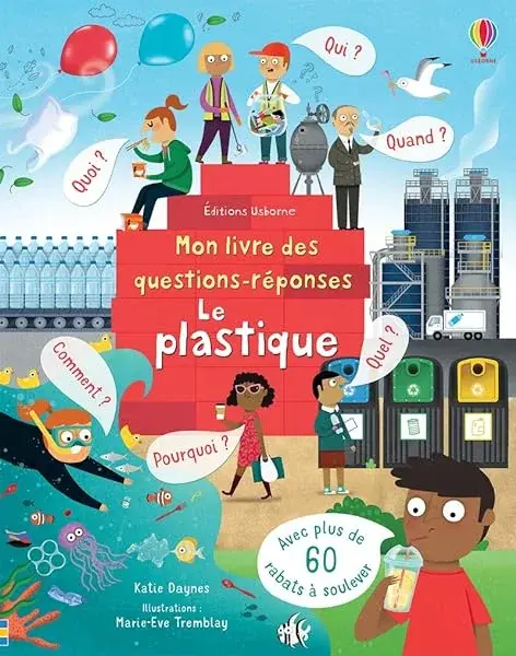 Couverture : Le plastique: Mon livre des questions-réponses