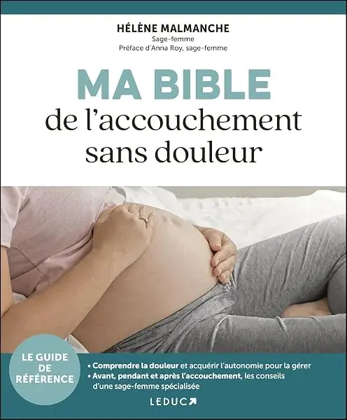 Couverture : Ma Bible de l’accouchement sans douleur