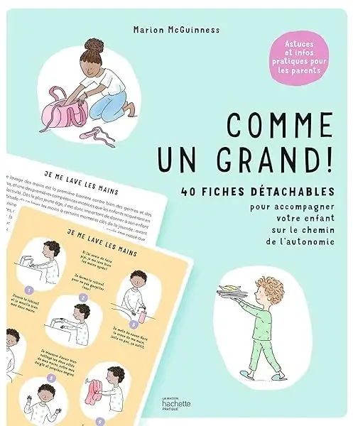 Couverture : Comme un grand !: 40 fiches pour accompagner votre enfant sur le chemin de l'autonomie